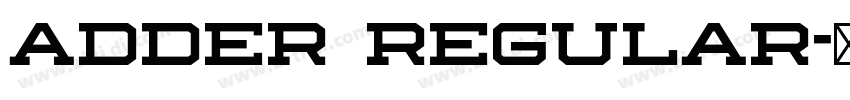 Adder Regular字体转换